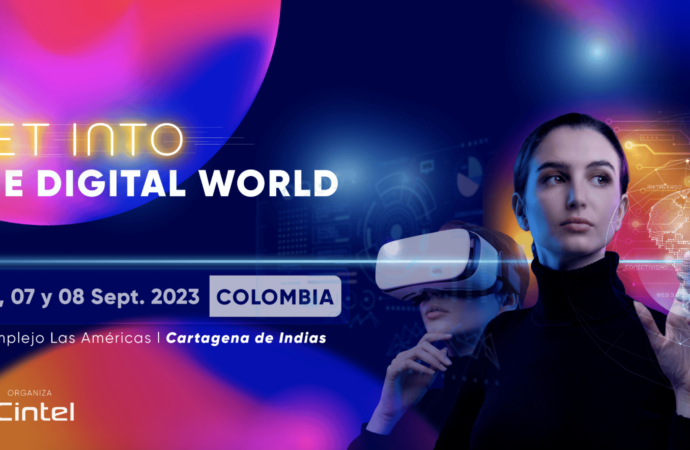 “Get into the Digital World” tema central en CINTEL, inicia hoy en Cartagena